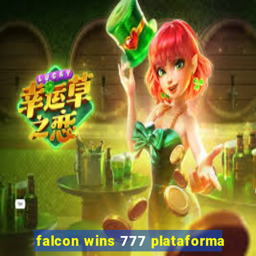 falcon wins 777 plataforma